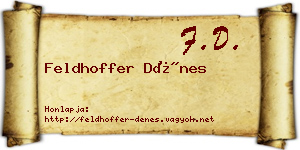 Feldhoffer Dénes névjegykártya